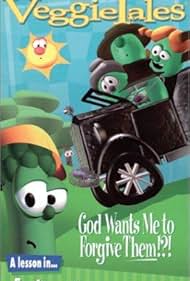 VeggieTales: God Wants Me to Forgive Them!?! (1994) watch-VeggieTales: God Wants Me to Forgive Them!?! (1994)