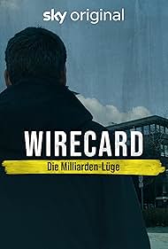 Wirecard: The Billion Euro Lie (2021) watch-Wirecard: The Billion Euro Lie (2021)