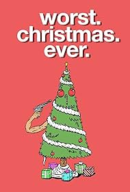 watch-Worst. Christmas. Ever. (2020)