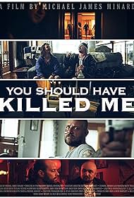 You Should Have Killed Me (2023) watch-You Should Have Killed Me (2023)